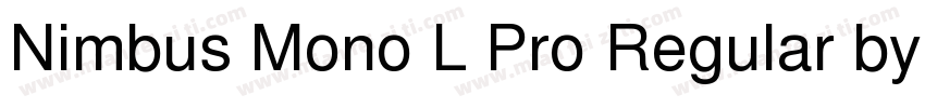 Nimbus Mono L Pro Regular byURW Typ字体转换